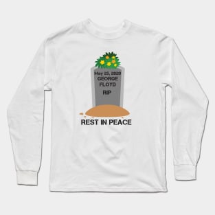 Rest In Peace Long Sleeve T-Shirt